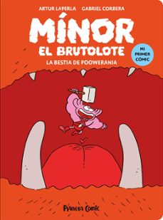 minor el brutolote nº 04. la bestia de poowerania (ebook)-artur laperla-gabriel corbera-9788411614917