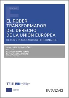 el poder transformador del derecho de la unión europea-9788411628617