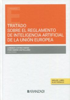 tratado sobre el reglamento europeo de inteligencia artificial-pere simon castellano-9788411629317