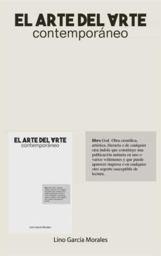el arte del arte contemporaneo (ebook)-lino garcia morales-9788411745017