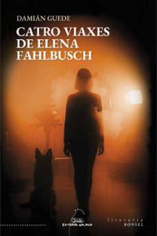 catro viaxes de elena fahlbusch-damian guede-9788411765817