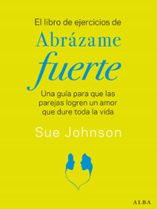 el libro de ejercicios de abrazame fuerte-9788411780117
