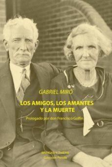 los amigos, los amantes y la muerte-9788412022117