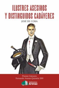 ilustres asesinos y distinguidos cadaveres-9788412067217