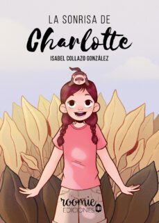 la sonrisa de charlotte-isabel collazo gonzalez-9788412076417