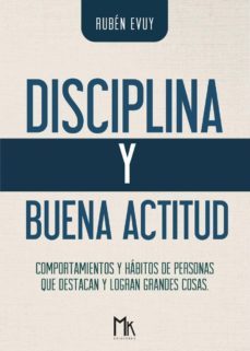 disciplina y buena actitud (ebook)-ruben evuy-9788412110517