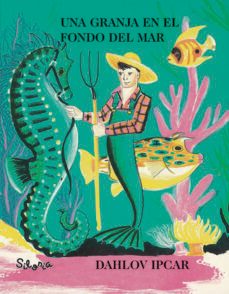 una granja en el fondo del mar-dahlov ipcar-9788412217117