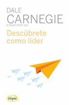 descubrete como lider (ebook)-dale carnegie-9788412299717
