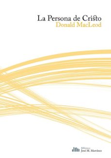 la persona de cristo (ebook)-donald macleod-9788412335217