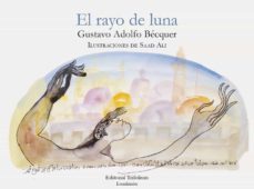 el rayo de luna-gustavo adolfo becquer-9788412352917