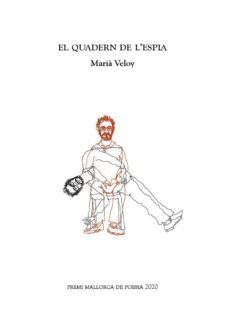 el quadern de l espia-maria veloy-9788412373417