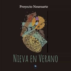 nieva en verano (proyecto neuroarte)-9788412385717