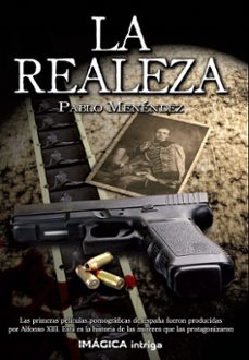 la realeza-pablo menendez fernandez-9788412397017