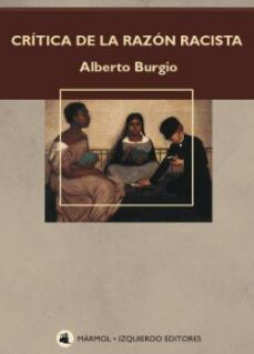 critica de la razon racista-alberto burgio-9788412538717
