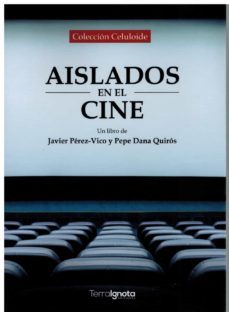 aislados en el cine-javier perez vico-9788412630817