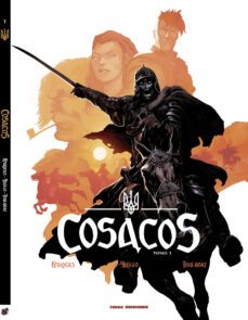 cosacos 1-vincent brugeas-yoann guillo-ronan toulhoat-9788412655117