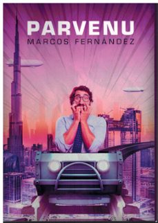 parvenu-marcos fernandez-9788412715217