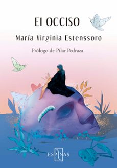 el occiso (ebook)-mª virginia estenssoro-9788412766417
