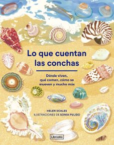 lo que cuentan las conchas-helen scales-9788412826517
