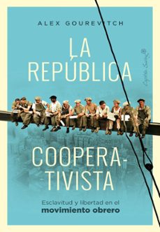 la republica cooperativista (ebook)-alexander gourevitch-9788412838817