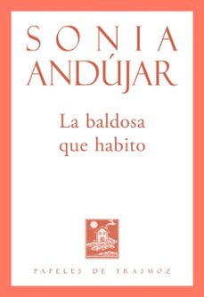 la baldosa que habito-sonia andujar garcia-9788412866117