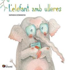 l elefant amb ulleres-natasha domanova-9788413034317