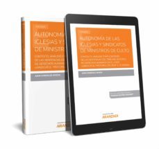 autonomia de las iglesias y sindicatos de ministros de culto-9788413083117