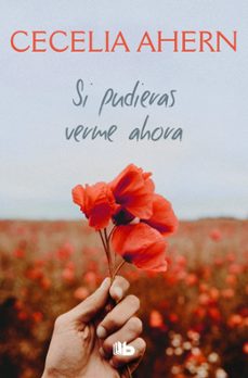 si pudieras verme ahora-cecelia ahern-9788413140117