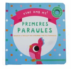vine amb mi! primeres paraules (textures)-9788413348117
