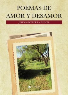 poemas de amor y desamor (ebook)-jesus bayon de la fuente-9788413381817