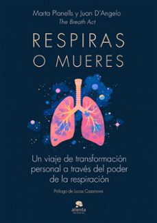 respiras o mueres-9788413444017