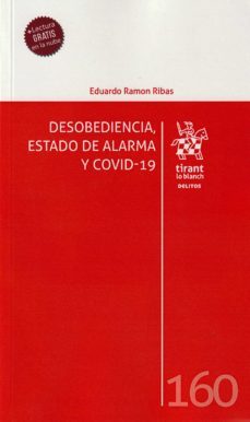 desobediencia. estado de alarma y covid-19-9788413555317