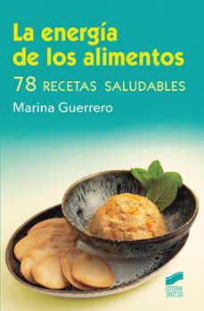 la energía de los alimentos-marina guerrero-9788413570617
