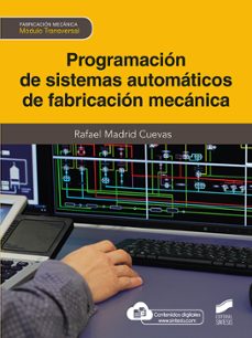 programacion de sistemas automaticos de fabricacion mecanica-rafael madrid cuevas-9788413572017