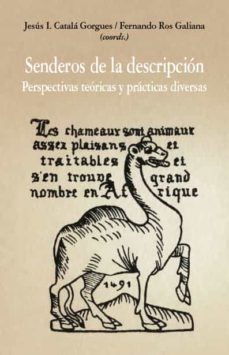 senderos de la descripcion: perspectiva teoricas y practicas diversas-jesus i. catala gorgues-9788413690117