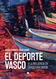 el deporte vasco (ebook)-9788413748917