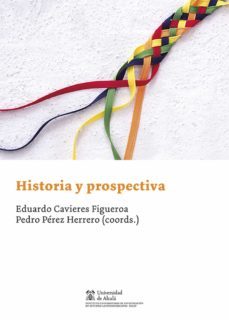 historia y prospectiva (ebook)-cavieres figueroa eduardo-9788413810317