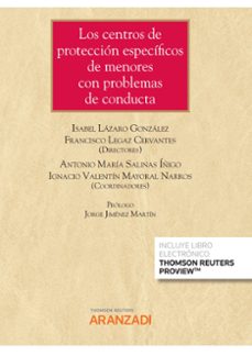 centros de proteccion especificos de menores con problemas de conducta-isabel lazaro gonzalez-9788413902517