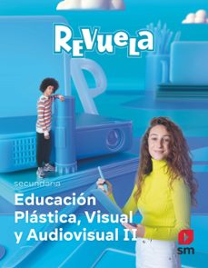 plasticas visual y audiovisual 3º eso proyecto revuela extremadura ed 2022-9788413928517