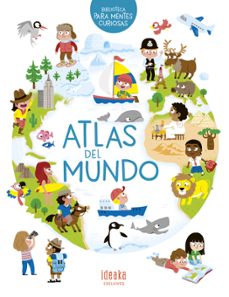 atlas del mundo: biblioteca para mentes curiosas-9788414025017