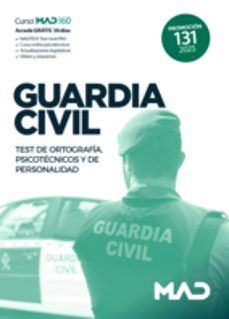 guardia civil promocion 131. test de ortografia, psicotecnicos y personalidad-9788414297117