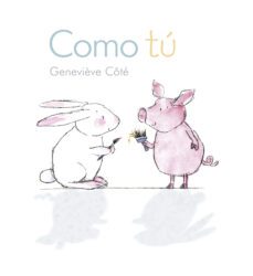 como tú-genevieve cote-9788415207917