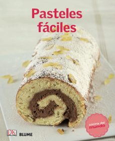 cocina del mundo. pasteles faciles-9788415317517