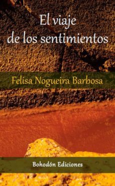 el viaje de los sentimientos (ebook)-felisa nogueira barbosa-9788415377917