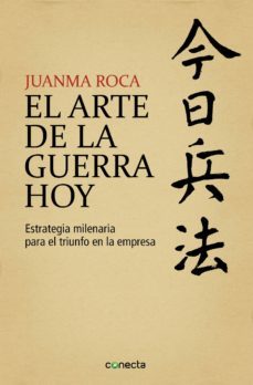 el arte de la guerra hoy (ebook)-juanma roca-9788415431817