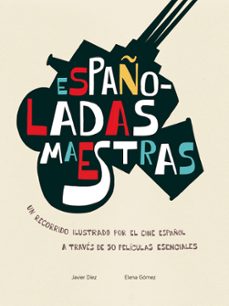 españoladas maestras-javier diez martin-9788415448617
