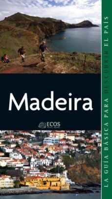 madeira. preparar el viaje: guia practica (ebook)-angelika konig-9788415491217