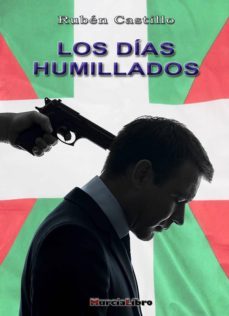 los dias humillados-9788415516217