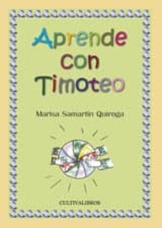 aprende con timoteo (ebook)-marisa samartin quiroga-9788415534617