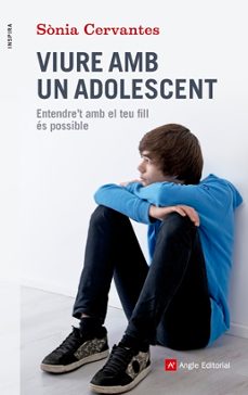 viure amb un adolescent-sonia cervantes-9788415695417
